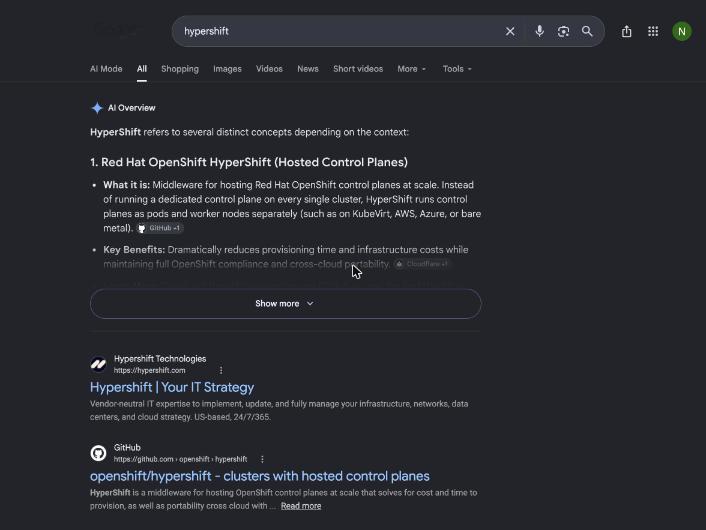Google results for hypershift showing an AI Overview about Red Hat OpenShift HyperShift and results for Hypershift Technologies and GitHub